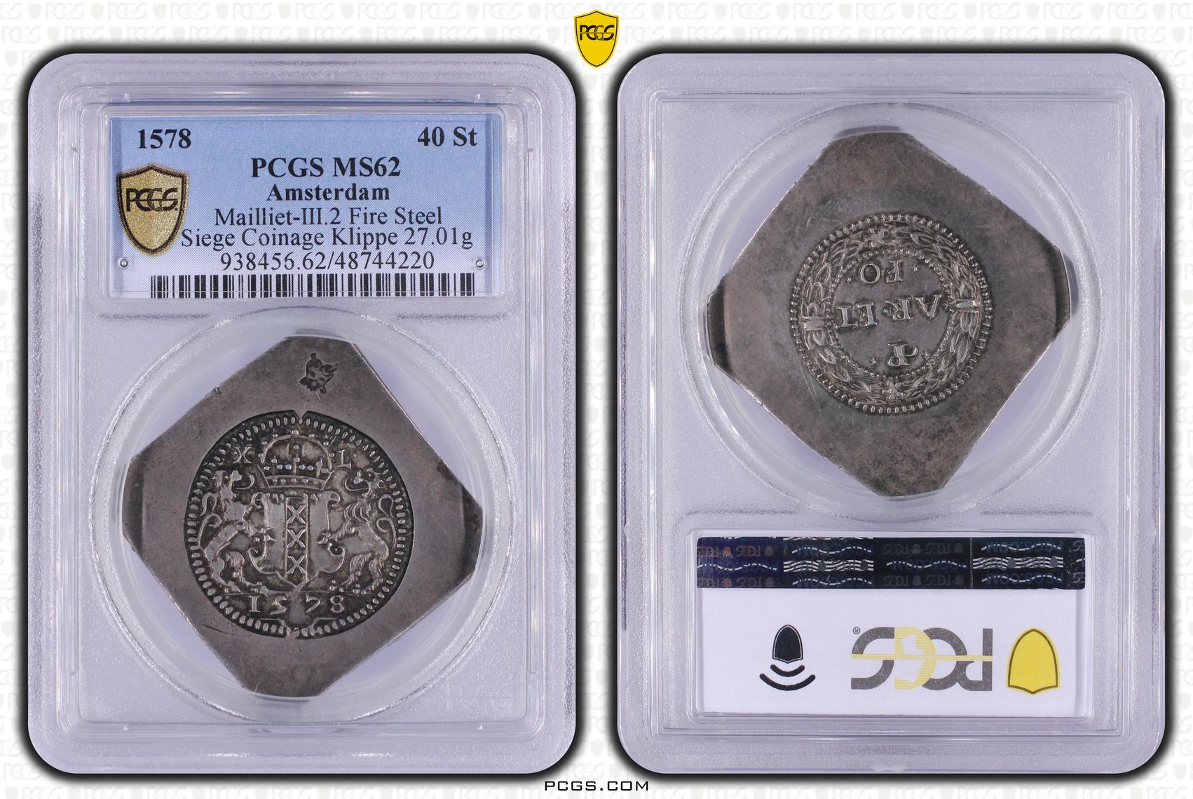 amsterdamse zilveren Noddmunt 1578 van 40 stuiver PCGS MS62 Top Pop amsterdamse zilveren Noodmunt 1578 van 40 stuiver PCGS MS62 Top Pop